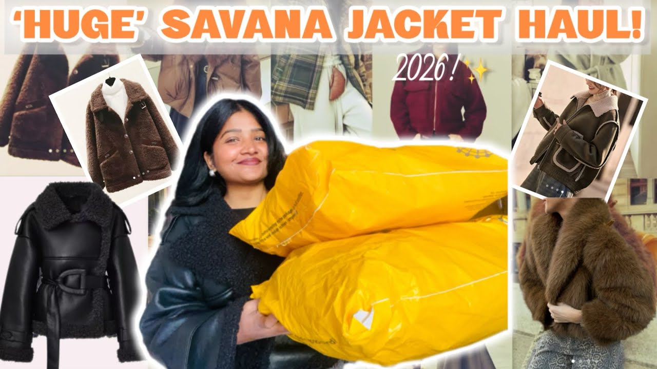 ‘HUGE’ Savana Jacket Haul 2026!