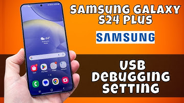 Enable USB Debugging Samsung Galaxy S24 Plus || How to Enable USB Debugging || USB Debugging setting