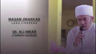 Belajar Tilawah Lagu Jiharkah Oleh H Darwin Hasibuan Surah Ali Imran