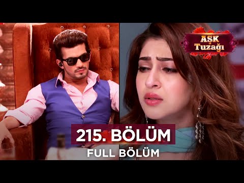 Aşk Tuzağı Hint Dizisi | 215. Bölüm