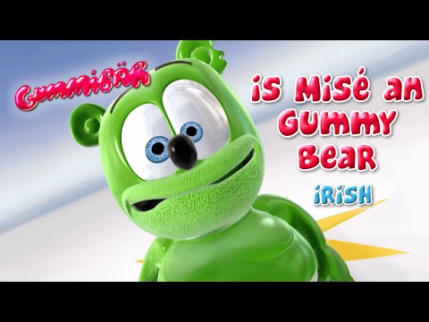 Is Misé an Gummy Bear - Full Length Irish Version