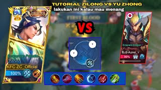 CARA LAWAN YU ZHONG BESERTA ROTASI LANE || top global zilong mlbb