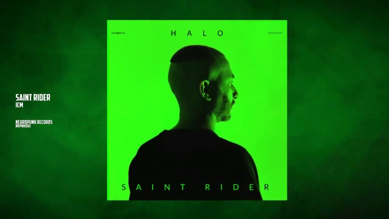 Saint Rider - ICM [Neuropunk Records]