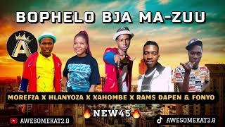 MOREFZA _ Bophelo bja MaZuu (New45) ft. Hlanyoza x Xahombe Rams D&Fonyo