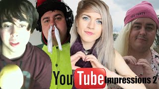 Youtuber Impressions 2