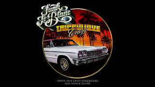 Funk LeBlanc - Trippin Love Crazy (Cheesecake)