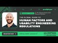 The global guide to human factors and usability engineering regulations