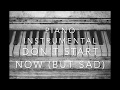 Dua Lipa - Don't Start Now Karaoke Piano (sad version) Acoustic