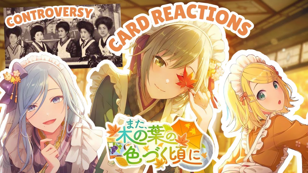Reacting to また、木の葉の色づく頃に Cards and Addressing the