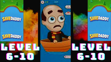 Save Daddy  Levels 6 T0 10 – Pull the Pin Game - Gameplay Walkthrough - (Android, iOS) || Part 2 ||