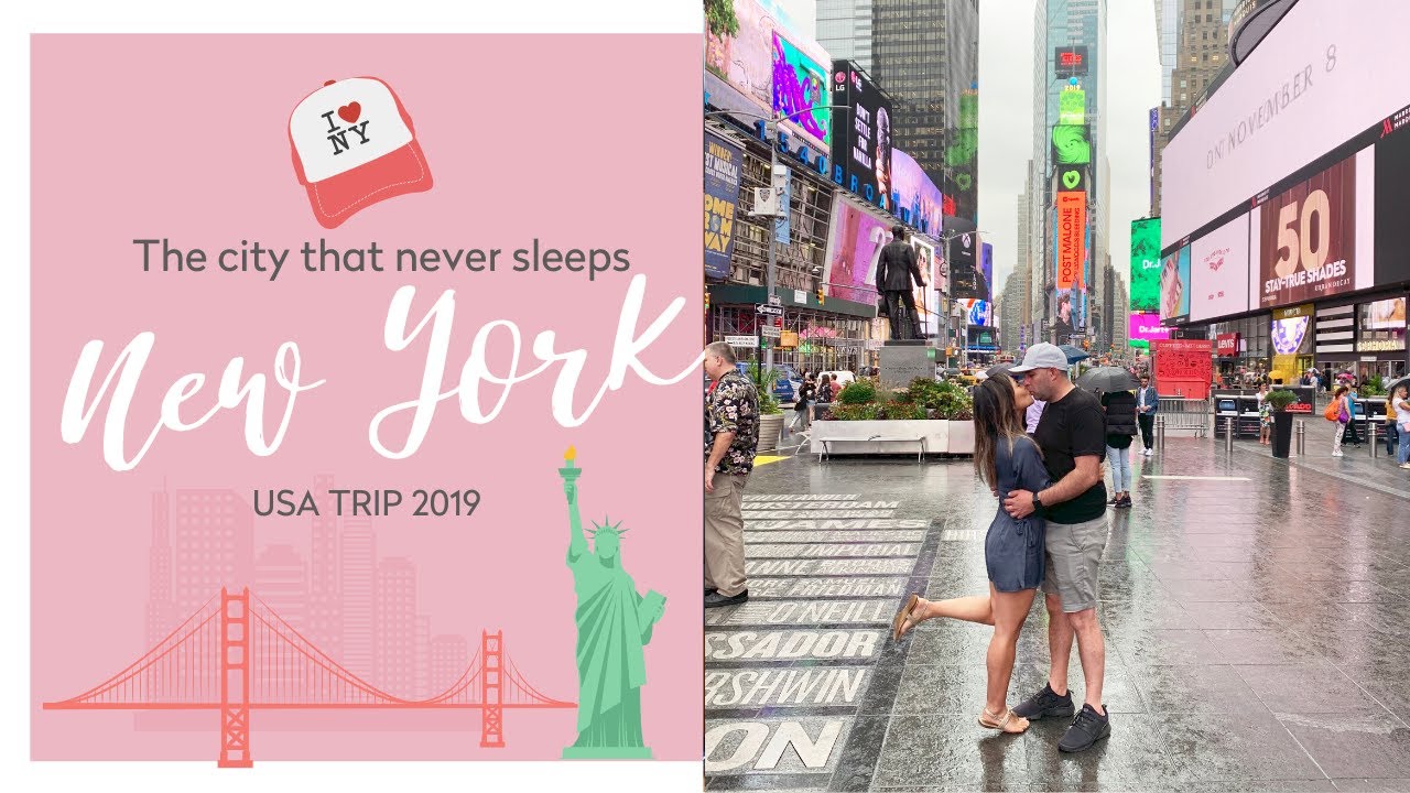 NEW YORK The City That Never Sleeps| USA Trip 2019 - YouTube