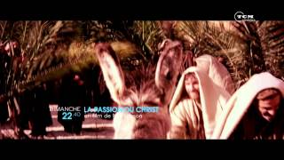 LA PASSION DU CHRIST