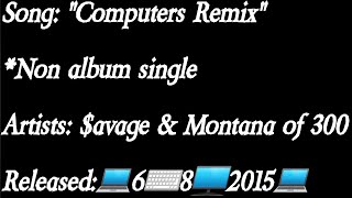 Montana of 300 & $avage - Computers Remix (Lyrics)*EXPLICIT