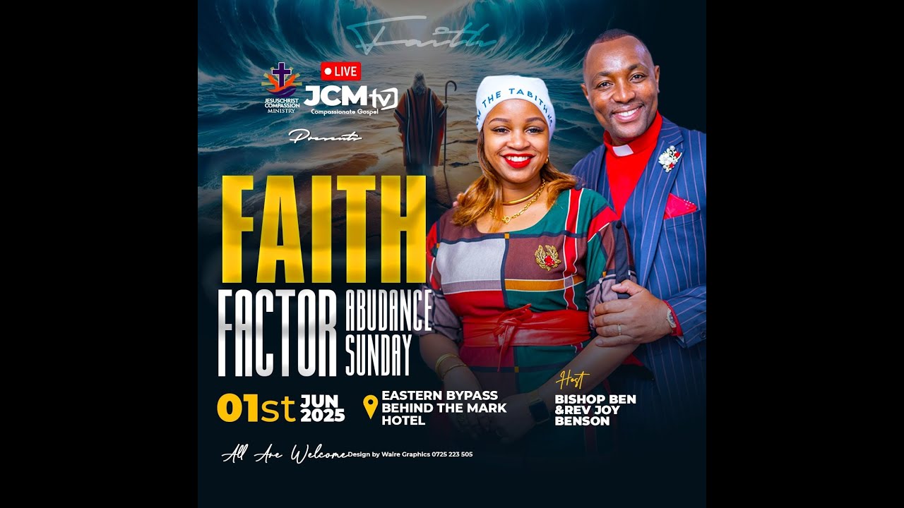 HAPPY MADARAKA DAY || JCM ABUNDANCE SUNDAY  ||  THEME: FAITH FACTOR--2ND SERVICE