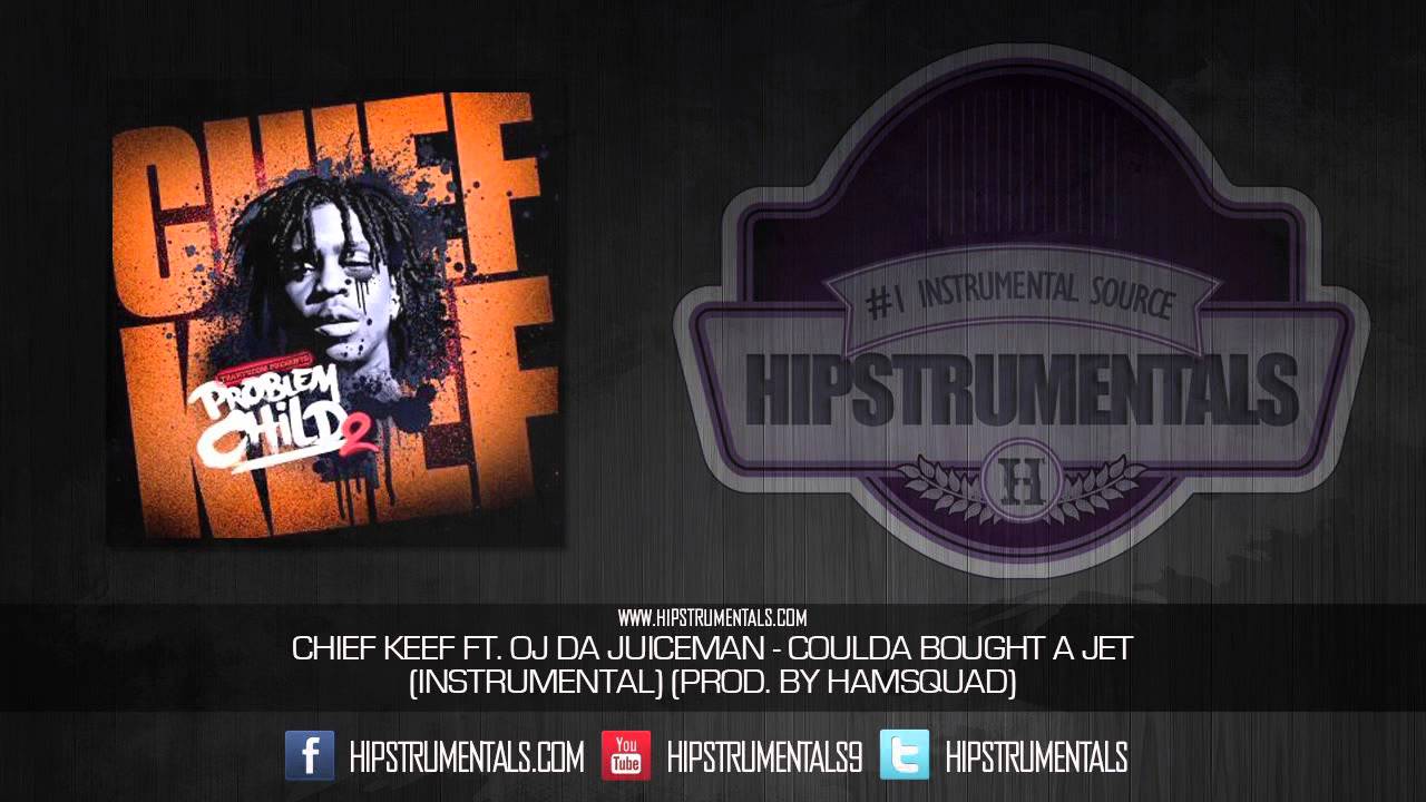 Chief Keef - Coulda Bought A Jet [Instrumental] (Prod. By HamSquad) + DOWNLOAD LINK