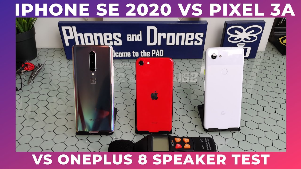 iPhone SE VS Pixel 3a VS OnePlus 8 | Speaker Test |