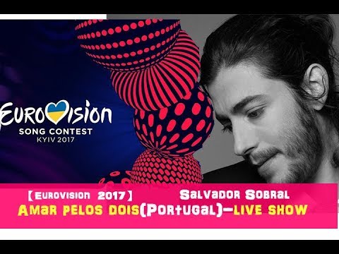 【歐洲歌唱大賽】Salvador Sobral - Amar pelos dois(Portugal葡萄牙) Eurovision2017(Lyrics/中文翻譯)｜L.B islands 西語&英語