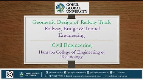 Geometric Design of Railway Track - Railway Bridge & Tunnel Engineering -  Civil - HCET