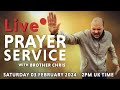 Live interactive prayer service  brother chris  february 2024