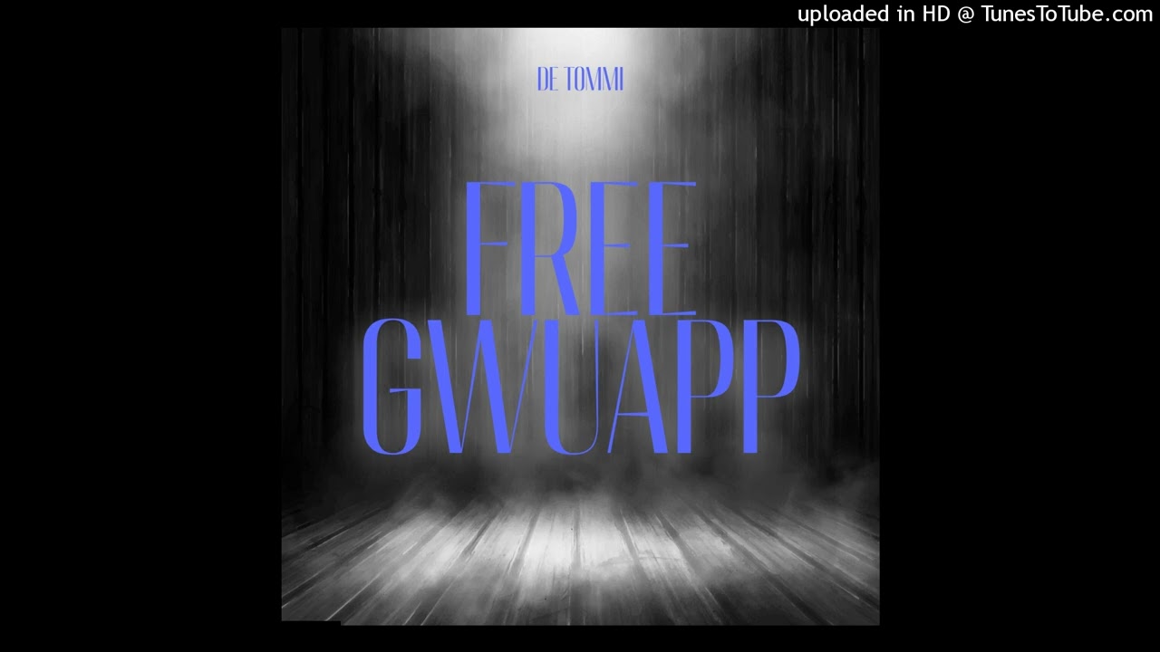 DE Tommi - Free Gwuapp Prod By DE Tommi