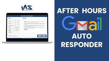 How to setup Gmail Auto Reply with After Hours Auto Responder
