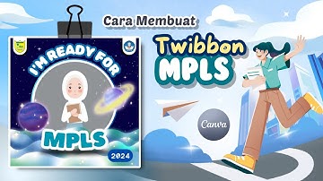 Cara Membuat Twibbon MPLS di Canva || 2024