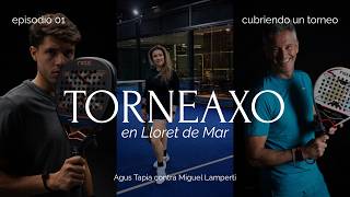 EL TORNEO AMATEUR QUE PARECÍA PREMIER PADEL 🤯 | Tapia vs. Lamperti. Torneaxo