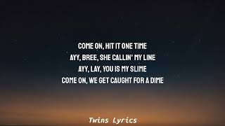 5Star - Cmonn (Lyrics) ft. Lay Bandz 'Come on, hit it one time' [TikTok Song]