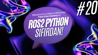 Sıfırdan ROS2 #20 | Service Nedir?