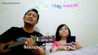 Hadapi dengan senyuman (cover) | #dirumahaja #stayathome #amatir
