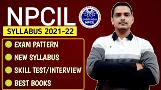 NPCIL Syllabus 2021-22 | Stipendiary Trainee/Steno/Assistant | Skill Test/Interview | Best Books