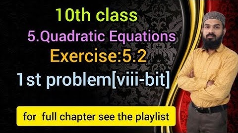 5.Quadratic equations Ex:5.2(1st problem[viii-bit])SSC,CBSE Telangana  10th class