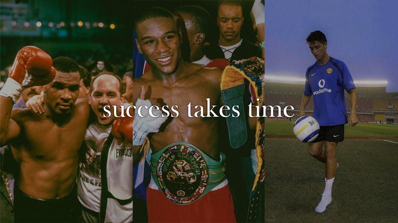 Success takes time