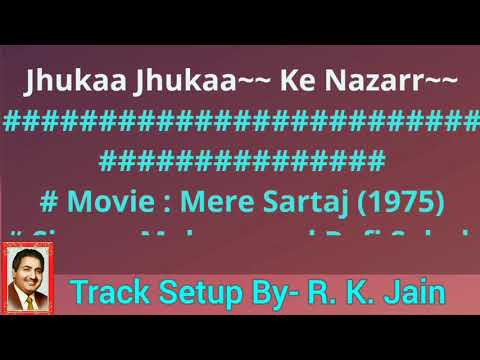 Jhuka Jhuka Ke Nazar Youn Uthayee Jaati Hai  Karaoke Track