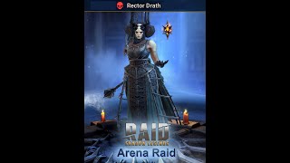 Raid, Shadow Legends  - Arena Raid with EPIC Champion, Rector Drath