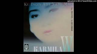 Karmila Warouw - Ku Ingin Ada Yang Mau - Composer : Ryan Kyoto 1996 (CDQ)