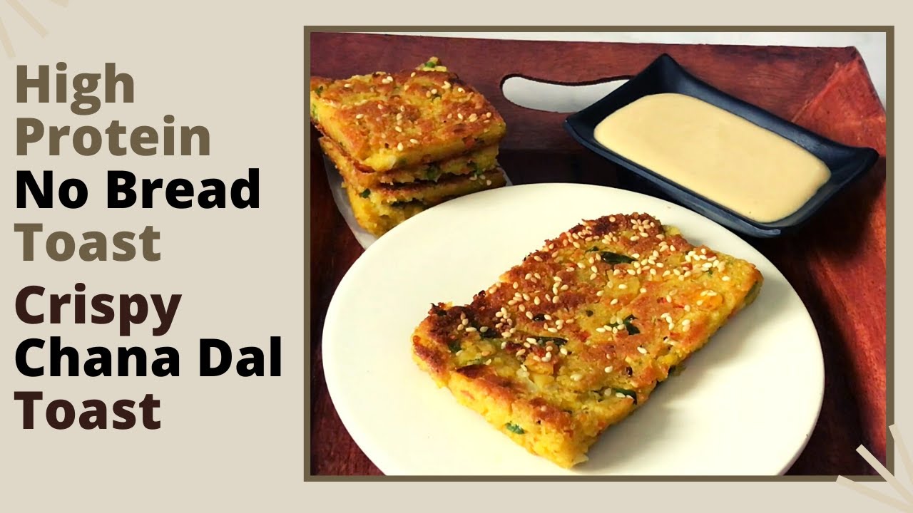 High Protein “No Bread” Toast Recipe | Crispy Chana Dal Toast | Healthy Breakfast for Weight Loss