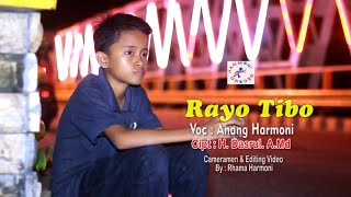 Download Lagu Lagu Rayo Tibo-Anang harmoni MP3