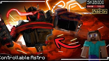 SKIBIDI TOILET ADD ON V11 UPDATE IN MINECRAFT BETA RELEASE You can control the Astro empire