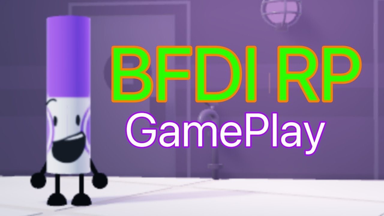 BFDI RP GamePlay - YouTube
