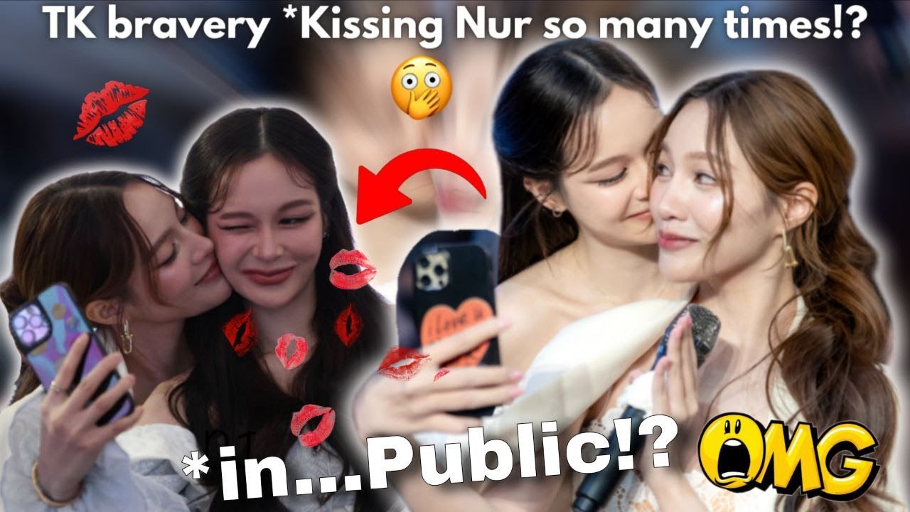 [TKNUR] - Храбрость TK *целовать Нур так много раз на публике!?