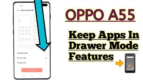 OPPO A55 || Home Screen Drawer Mode How To Use