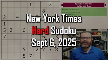 NYT Hard Sudoku Walkthrough | Sept 6, 2025