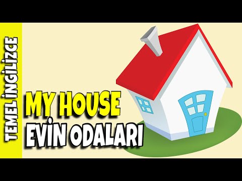 OKUL ÖNCESİ İNGİLİZCE | EVİN ODALARI (MY HOUSE)