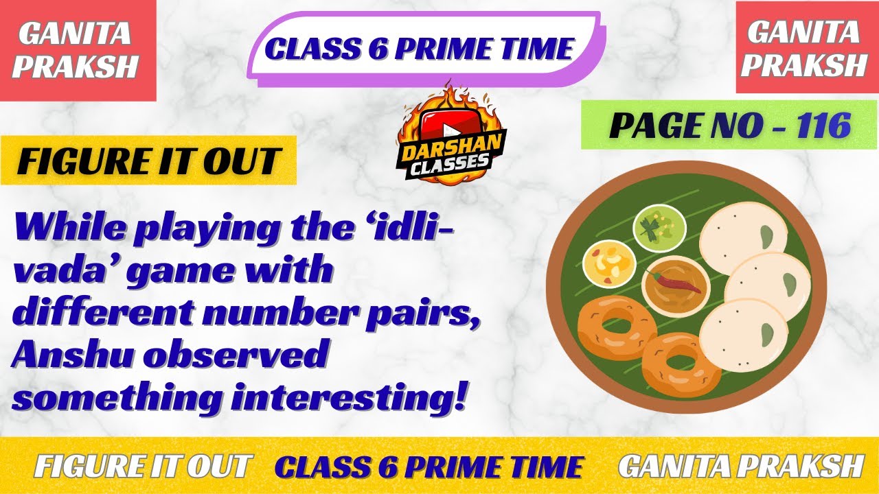 While playing the idli vada game with different number pairs Anshu observed something interest