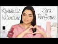 ZARA ROMANTIC PERFUME COLLECTION FOR WOMEN  (2021) | PERFUMES FOR VALENTINE | PRATHA BHARDWAJ