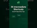 Boost your workflow with 35 powerful Intermediate Excel shortcuts!#exceltips #productivity #shortcut