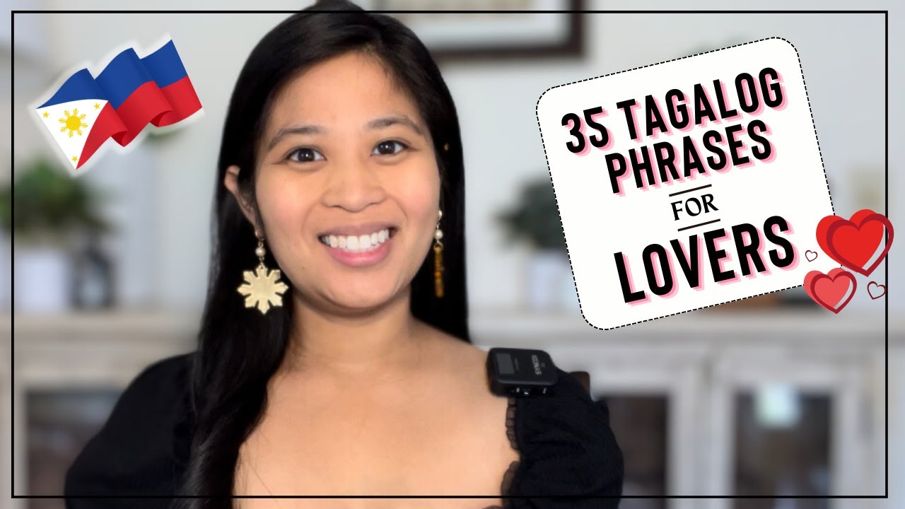 35 Tagalog Phrases for LOVERS