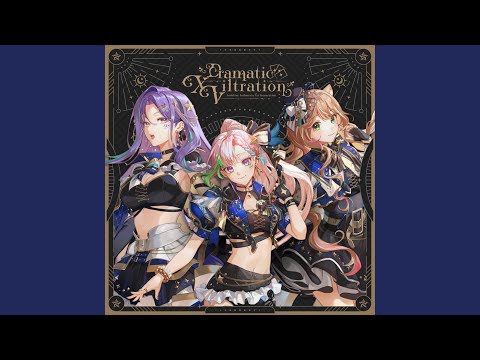 Dramatic XViltration フル