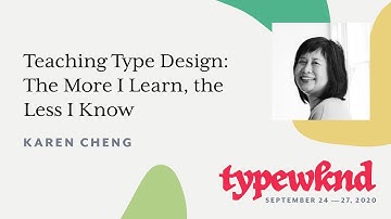 Teaching Type Design: The More I Learn, the Less I Know